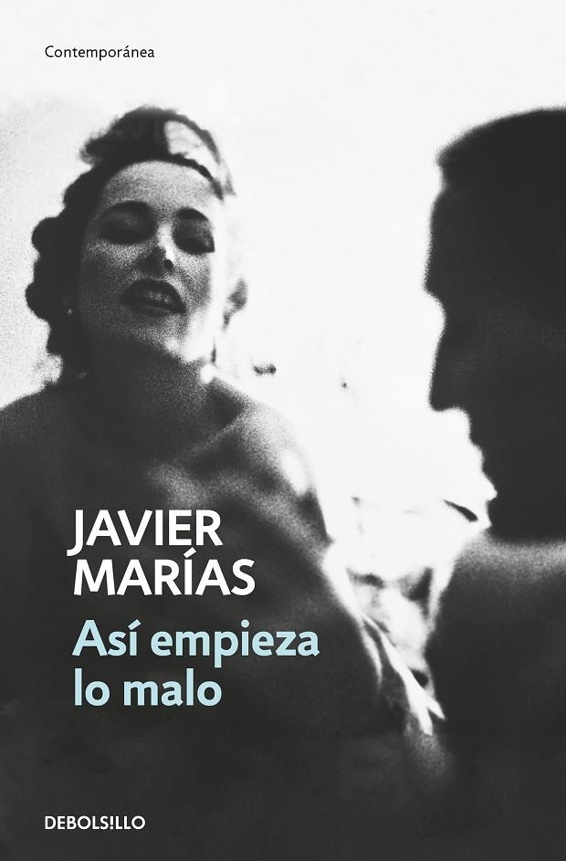 Así empieza lo malo | 9788466350167 | Javier Marías | Librería Castillón - Comprar libros online Aragón, Barbastro