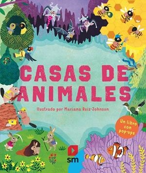 CASAS DE ANIMALES | 9788491825241 | Ruiz Johnson, Mariana | Librería Castillón - Comprar libros online Aragón, Barbastro