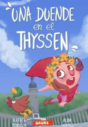 UNA DUENDE EN EL THYSSEN | 9788417486211 | Mendoza Gaspart, Rafael; Vargas Gálvez, Alba | Librería Castillón - Comprar libros online Aragón, Barbastro