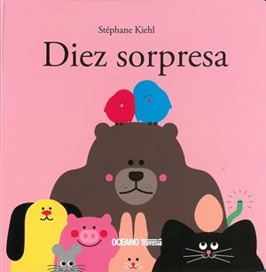 DIEZ SORPRESA | 9786075278926 | KIEHL, STÉPHANE | Librería Castillón - Comprar libros online Aragón, Barbastro