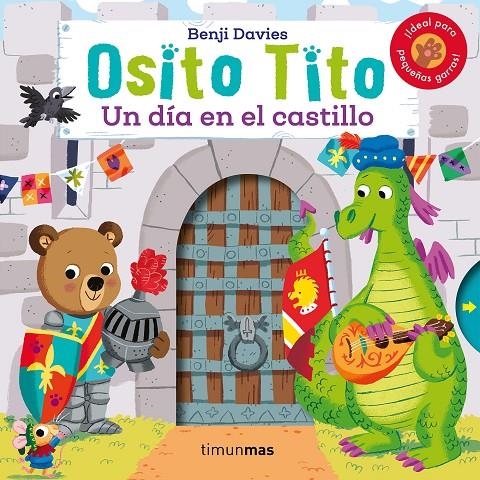 Osito Tito. Un día en el castillo | 9788408206484 | Davies, Benji | Librería Castillón - Comprar libros online Aragón, Barbastro