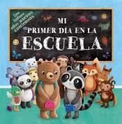 MI PRIMER DIA EN LA ESCUELA | 9788491679394 | VV.AA. | Librería Castillón - Comprar libros online Aragón, Barbastro