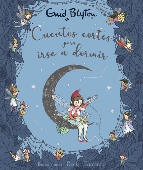 Enid Blyton. Cuentos cortos para irse a dormir | 9788469626863 | Blyton, Enid | Librería Castillón - Comprar libros online Aragón, Barbastro