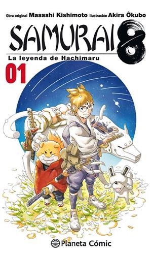 Samurai 8 nº 01 | 9788491740087 | Masashi Kishimoto | Librería Castillón - Comprar libros online Aragón, Barbastro