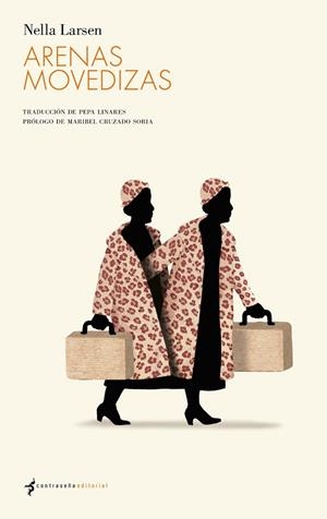 Arenas Movedizas | 9788494547898 | Larsen, Nella | Librería Castillón - Comprar libros online Aragón, Barbastro
