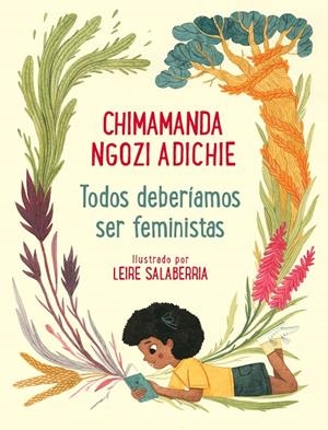 Todos deberíamos ser feministas | 9788448854133 | Ngozi Adichie, Chimamanda; Salaberría, Leire | Librería Castillón - Comprar libros online Aragón, Barbastro