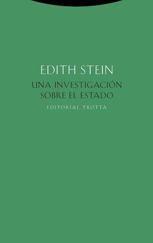Una investigación sobre el Estado | 9788498798067 | Stein, Edith | Librería Castillón - Comprar libros online Aragón, Barbastro