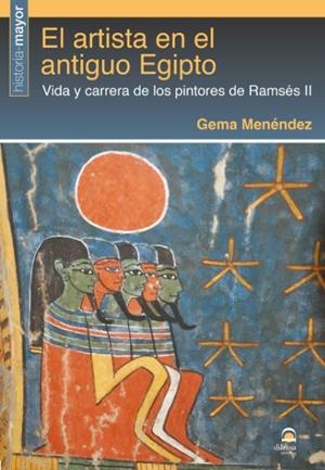 ARTISTA EN EL ANTIGUO EGIPTO, EL | 9788498274691 | MENENDEZ, Gema | Librería Castillón - Comprar libros online Aragón, Barbastro