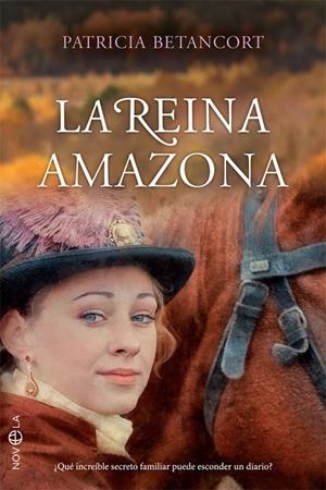 La reina amazona | 9788491646778 | Betancort, Patricia | Librería Castillón - Comprar libros online Aragón, Barbastro