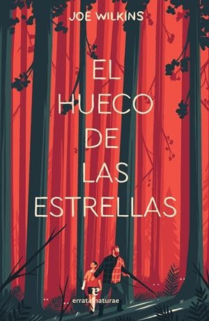 El hueco de las estrellas | 9788417800314 | Wilkins, Joe | Librería Castillón - Comprar libros online Aragón, Barbastro