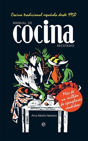 Manual de cocina. Recetario | 9788491646792 | Herrera, Ana María | Librería Castillón - Comprar libros online Aragón, Barbastro