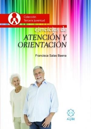 EJERCICIOS DE ORIENTACIÓN Y ORIENTACIÓN | 9788497008754 | SALAS,FRANCI | Librería Castillón - Comprar libros online Aragón, Barbastro