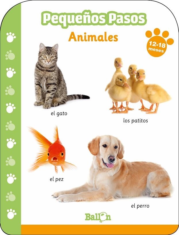 Pequeños pasos -ANIMALES 12-18 meses | 9789403213637 | BALLON | Librería Castillón - Comprar libros online Aragón, Barbastro