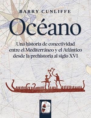 Océano | 9788494954085 | Cunliffe, Barry | Librería Castillón - Comprar libros online Aragón, Barbastro
