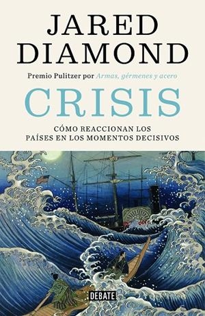 Crisis | 9788499928418 | Diamond, Jared | Librería Castillón - Comprar libros online Aragón, Barbastro