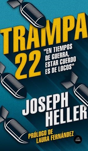 Trampa 22 | 9788439735908 | Joseph Heller | Librería Castillón - Comprar libros online Aragón, Barbastro