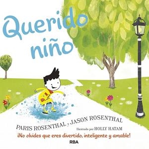 Querido niño | 9788427218086 | Paris Rosenthal Jason Rosenthal | Librería Castillón - Comprar libros online Aragón, Barbastro