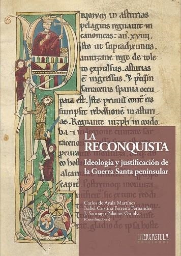 La Reconquista | 9788416242610 | DE AYALA MARTÍNEZ, CARLOS Y OTROS | Librería Castillón - Comprar libros online Aragón, Barbastro