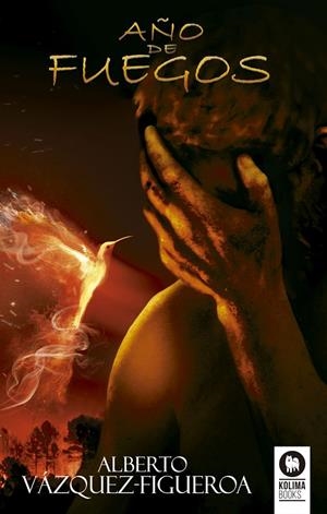 Año de fuegos | 9788417566746 | Vázquez-Figueroa, Alberto | Librería Castillón - Comprar libros online Aragón, Barbastro