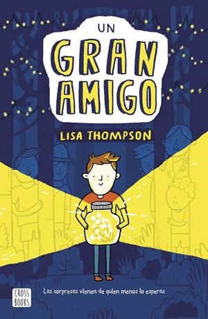 Un gran amigo | 9788408217237 | Thompson, Lisa | Librería Castillón - Comprar libros online Aragón, Barbastro