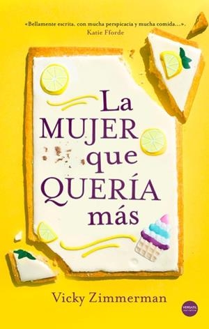 La mujer que quería más | 9788417451615 | Zimmerman, Vicky | Librería Castillón - Comprar libros online Aragón, Barbastro