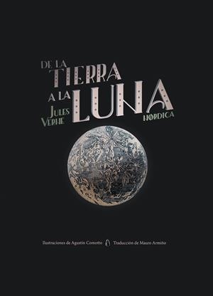De la tierra a la luna | 9788417651855 | Verne, Jules | Librería Castillón - Comprar libros online Aragón, Barbastro