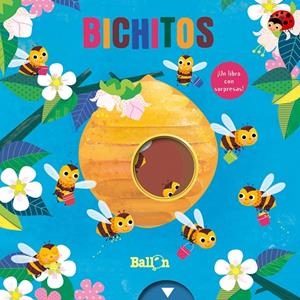 BICHITOS - LIBRO CON SORPRESAS | 9789403214504 | BALLON | Librería Castillón - Comprar libros online Aragón, Barbastro