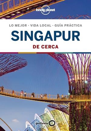 Singapur De cerca 2 | 9788408209898 | Jong, Ria de | Librería Castillón - Comprar libros online Aragón, Barbastro