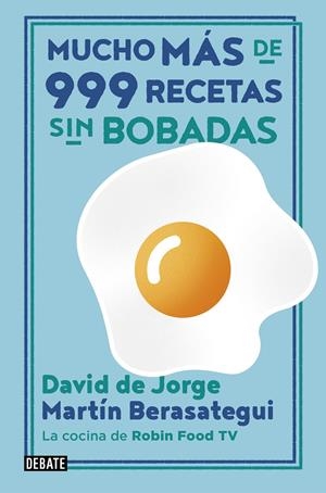 Mucho más de 999 recetas sin bobadas | 9788417636838 | Martín Berasategui David de Jorge | Librería Castillón - Comprar libros online Aragón, Barbastro