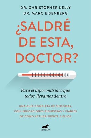 ¿Saldré de esta, doctor? | 9788417664633 | Marc Eisenberg Christopher Kelly | Librería Castillón - Comprar libros online Aragón, Barbastro