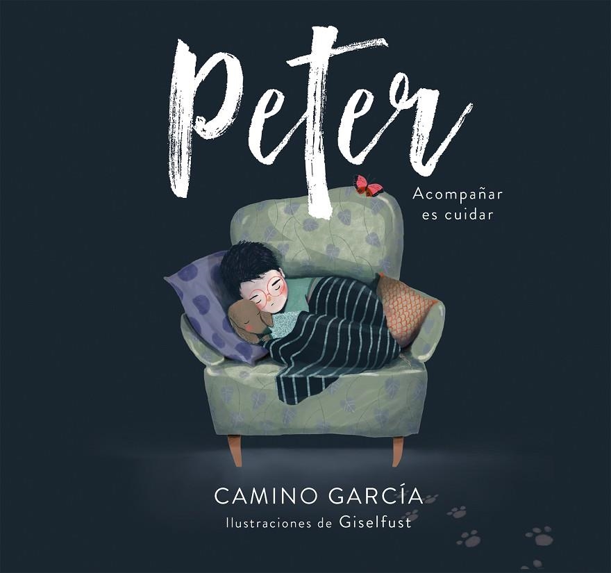 Peter | 9788417922214 | Camino García  Giselfust | Librería Castillón - Comprar libros online Aragón, Barbastro