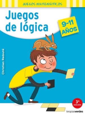 Juegos de lógica 9 - 11 AÑOS | 9788416972104 | REDOUTÉ, CHRISTIAN | Librería Castillón - Comprar libros online Aragón, Barbastro