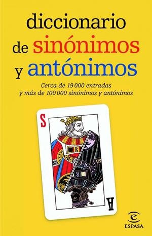 Diccionario de sinónimos y antónimos | 9788467036893 | Espasa Calpe | Librería Castillón - Comprar libros online Aragón, Barbastro