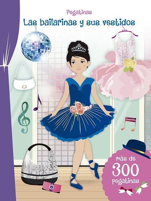 Pegatinas - Las bailarinas y sus vestidos | 9788491452867 | VV.AA. | Librería Castillón - Comprar libros online Aragón, Barbastro