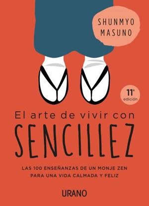 El arte de vivir con sencillez | 9788416720767 | Masuno, Shunmyo | Librería Castillón - Comprar libros online Aragón, Barbastro