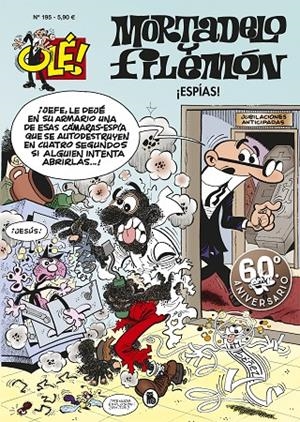 ¡Espías! (Olé! Mortadelo 195) | 9788402421937 | Francisco Ibáñez | Librería Castillón - Comprar libros online Aragón, Barbastro