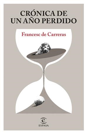 Crónica de un año perdido | 9788467058079 | Carreras, Francesc de | Librería Castillón - Comprar libros online Aragón, Barbastro
