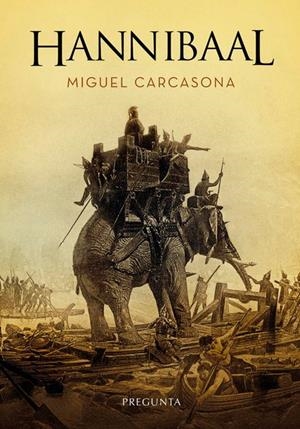 Hannibaal | 9788417532222 | Carcasona Brau, Miguel | Librería Castillón - Comprar libros online Aragón, Barbastro