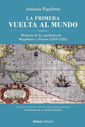 La primera vuelta al mundo [Edición Ilustrada] | 9788491817574 | Pigafetta, Antonio | Librería Castillón - Comprar libros online Aragón, Barbastro