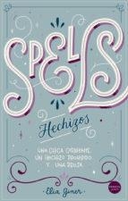Spells (Hechizos) | 9788417451776 | Giner, Elia | Librería Castillón - Comprar libros online Aragón, Barbastro