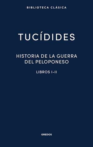 Historia de la guerra del Peloponeso I-II | 9788424939137 | TUCÍDIDES | Librería Castillón - Comprar libros online Aragón, Barbastro