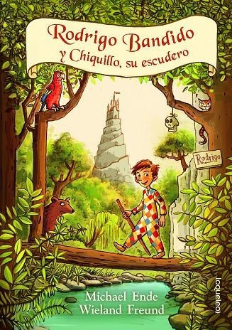 Rodrigo Bandido y Chiquillo, su esquero | 9788491223382 | Ende, Michael - Freund, Wieland | Librería Castillón - Comprar libros online Aragón, Barbastro