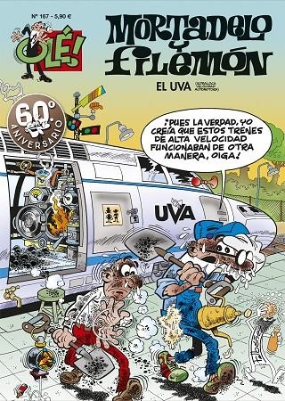 El U.V.A. (Ultraloca Velocidad Automotora) (Olé! Mortadelo 167) | 9788402421630 | Francisco Ibáñez | Librería Castillón - Comprar libros online Aragón, Barbastro