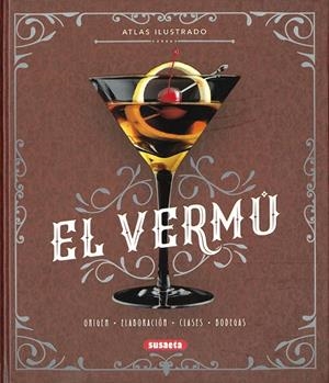El vermú | 9788467769685 | Balasch Blanch, Enric; Ruiz Arranz, Yolanda | Librería Castillón - Comprar libros online Aragón, Barbastro