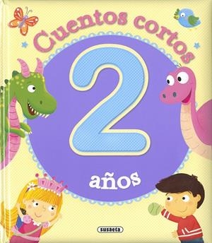 Cuentos cortos para 2 años | 9788467768770 | Ediciones, Susaeta | Librería Castillón - Comprar libros online Aragón, Barbastro