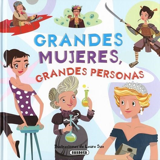Grandes mujeres, grandes personas | 9788467767865 | Ediciones, Susaeta | Librería Castillón - Comprar libros online Aragón, Barbastro