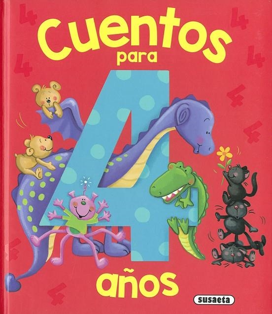 Cuentos para 4 años | 9788467769623 | Ediciones, Susaeta | Librería Castillón - Comprar libros online Aragón, Barbastro