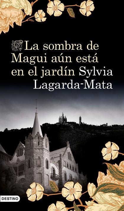 La sombra de Magui aún está en el jardín | 9788423356751 | Lagarda Mata, Sylvia | Librería Castillón - Comprar libros online Aragón, Barbastro