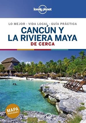 Cancún y la Riviera Maya De cerca 2 | 9788408214489 | Bartlett, Ray/Harrell, Ashley/Hecht, John | Librería Castillón - Comprar libros online Aragón, Barbastro