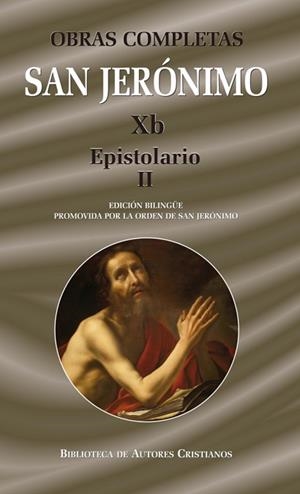 Obras completas de San Jerónimo Xb: Epistolario II (Cartas 86-154) | 9788479149796 | San Jerónimo | Librería Castillón - Comprar libros online Aragón, Barbastro